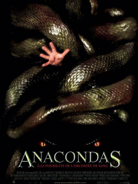 Anacondas : à la poursuite de l'orchidée de sang streaming
