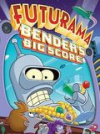Futurama : Bender's Big Score streaming