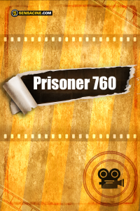 Prisoner 760 streaming