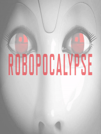 Robopocalypse streaming