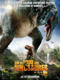 Sur la terre des dinosaures, le film 3D streaming