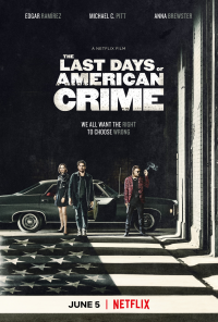 The Last Days of American Crime streaming