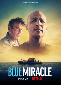 Blue Miracle streaming