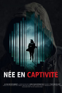 Née en captivité-My Father, My Kidnapper streaming