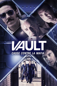 Vault - Casse contre la mafia streaming