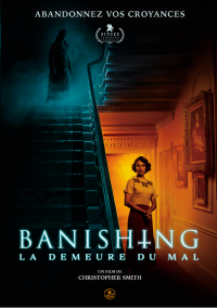 Banishing : La demeure du mal streaming