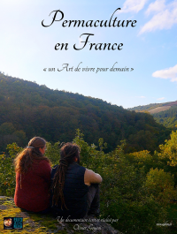 Permaculture en France, un Art de vivre pour demain streaming