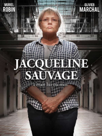 Jacqueline Sauvage: c’était lui ou moi streaming