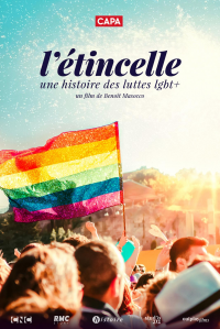 L'Etincelle: une histoire des luttes LGBT+ streaming
