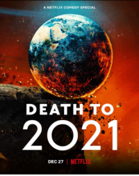 Death To 2021 streaming