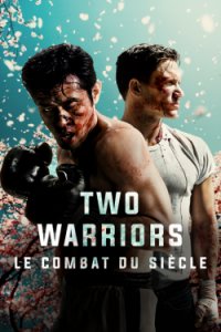Two Warriors : le combat du siècle streaming