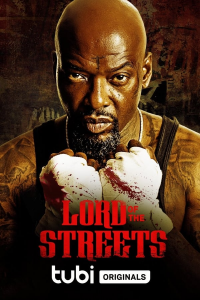 Lord of the Streets (2022) streaming