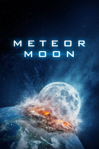 Meteor Moon (2020) streaming