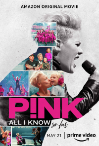 P!nk: All I Know So Far streaming