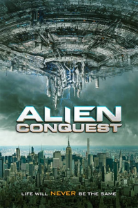 Alien Conquest 2021 streaming