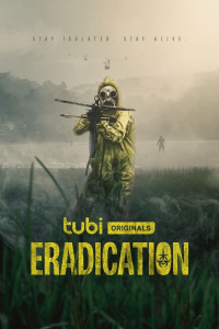 Eradication (2022) streaming
