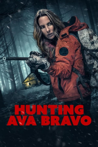 Hunting Ava Bravo (2022) streaming