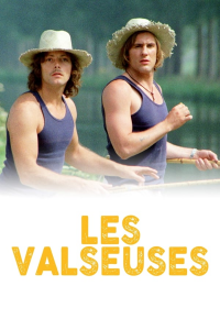 Les Valseuses streaming