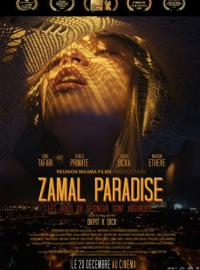 ZAMAL PARADISE : LES VOIES DU SEIGNEUR SONT ABSURDES streaming