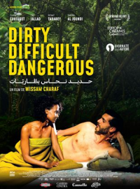 DIRTY, DIFFICULT, DANGEROUS streaming