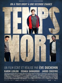 Temps mort (2023) streaming