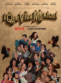 ¡Que Viva México! streaming