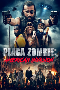Plaga Zombie: American Invasion streaming