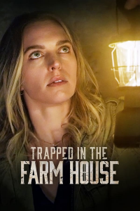 Trapped in the Farmhouse streaming