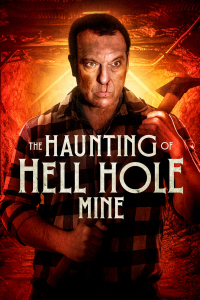 The Haunting of Hell Hole Mine streaming