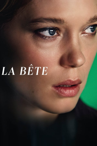 La Bête (2024) streaming