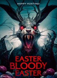 Easter Bloody Easter streaming