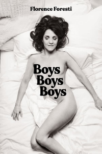 Florence Foresti : Boys Boys Boys streaming
