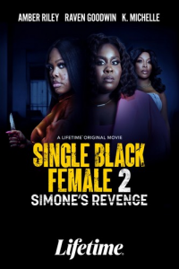 Single Black Female 2: Simone's Revenge streaming