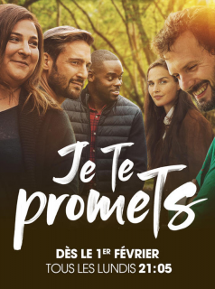 Je te promets Saison 3 en streaming français