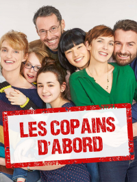 Les Copains d'abord Saison 1 en streaming français