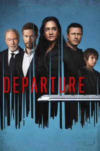 Departure Saison 3 en streaming français