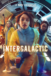 Intergalactic Saison 1 en streaming français