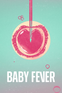 Baby Fever saison 1 épisode 5