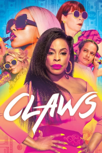 Claws Saison 2 en streaming français