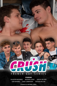 Crush Gay (2021) Série Gay Française Saison 1 en streaming français