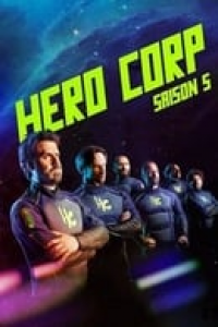 Hero Corp Saison 5 en streaming français