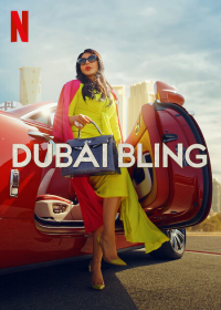 Dubai Bling (2022) streaming
