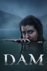 Dam saison 2 épisode 6