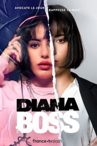 Diana Boss Saison 1 en streaming français