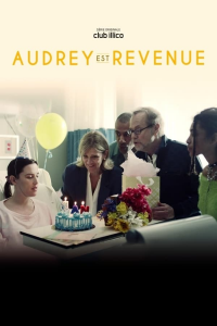 Audrey est revenue Saison 1 en streaming français