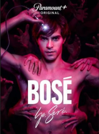 Bosé Saison 1 en streaming français