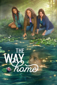 THE WAY HOME saison 2 épisode 6
