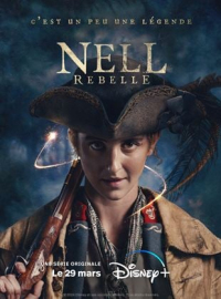 Nell Rebelle Saison 1 en streaming français