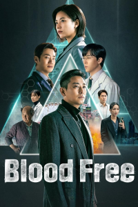 Blood Free saison 1 épisode 3