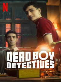 Dead Boy Detectives saison 1 épisode 4